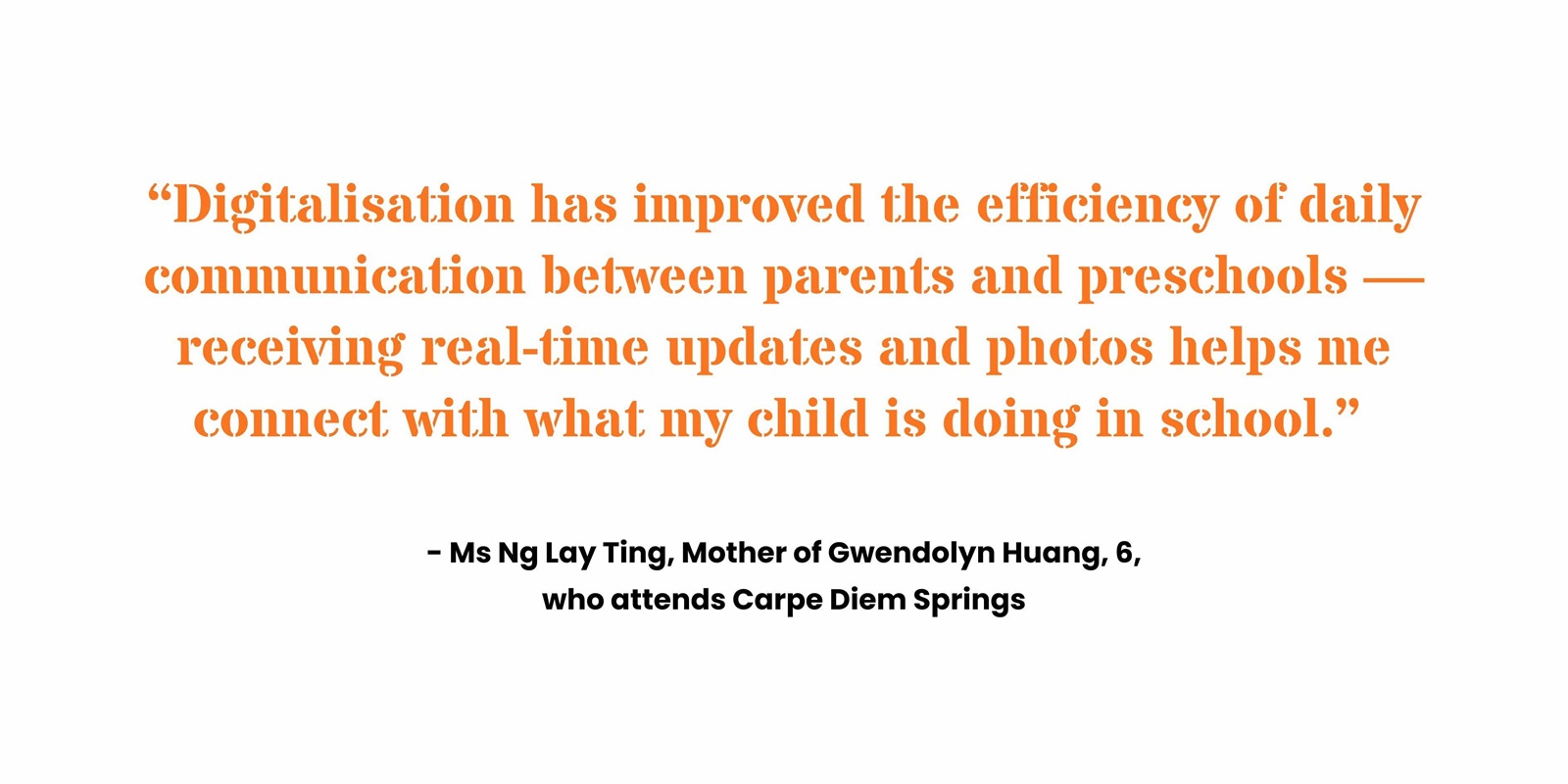 Quote from a parent on how digitalisation has improved the efficiency of daily communication between parents and preschools