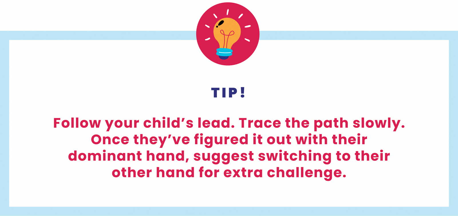 A practical tip for parents engaging in the maze activity with their children.
