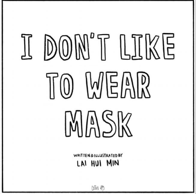 I dont' like to wear mask